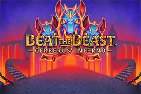 Beat the Beast: Cerberus' Inferno
