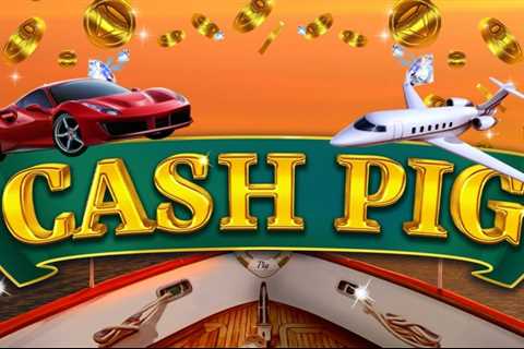 Cash Pig